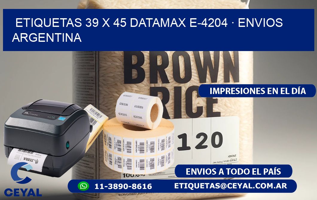 ETIQUETAS 39 x 45 DATAMAX E-4204 · ENVIOS ARGENTINA