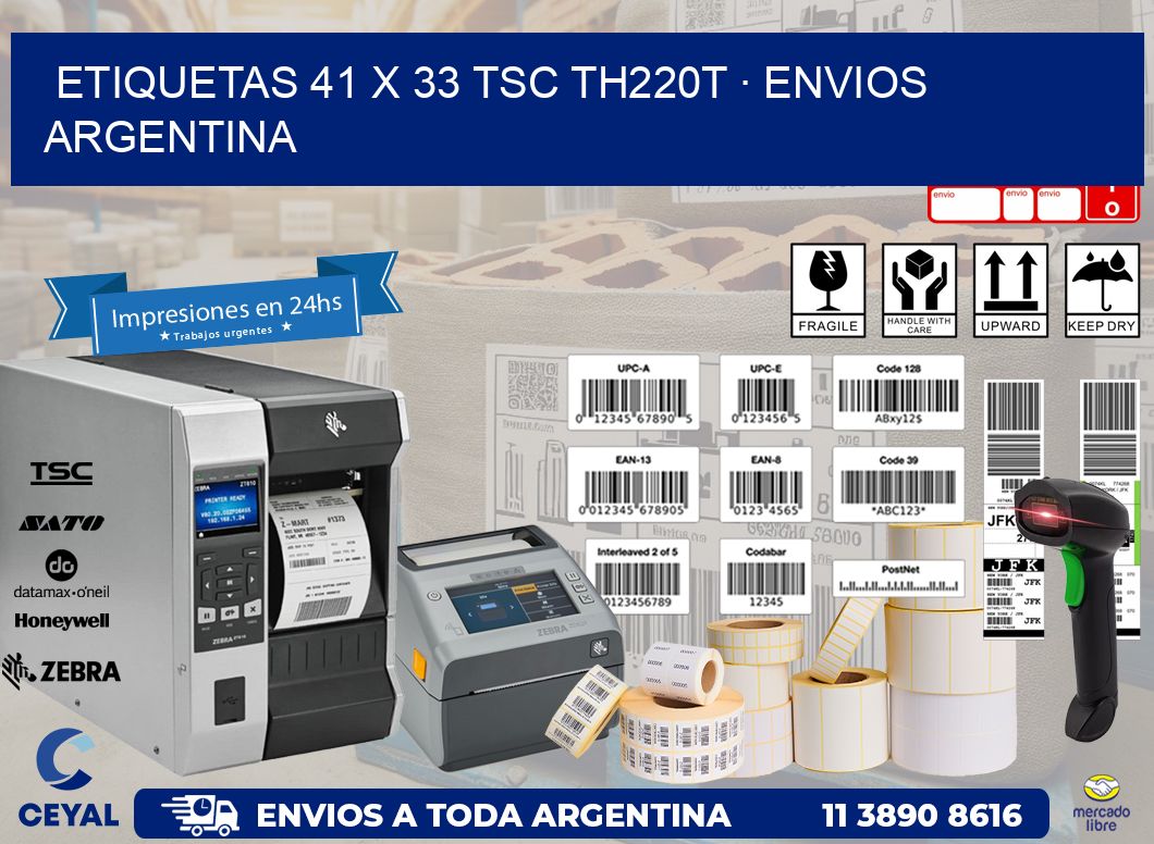 ETIQUETAS 41 x 33 TSC TH220T · ENVIOS ARGENTINA