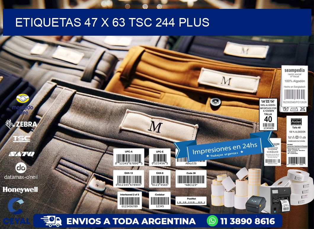 ETIQUETAS 47 x 63 TSC 244 PLUS