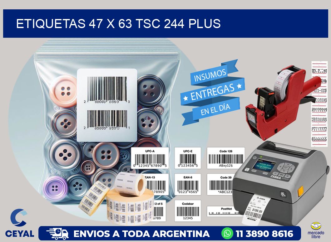 ETIQUETAS 47 x 63 TSC 244 PLUS