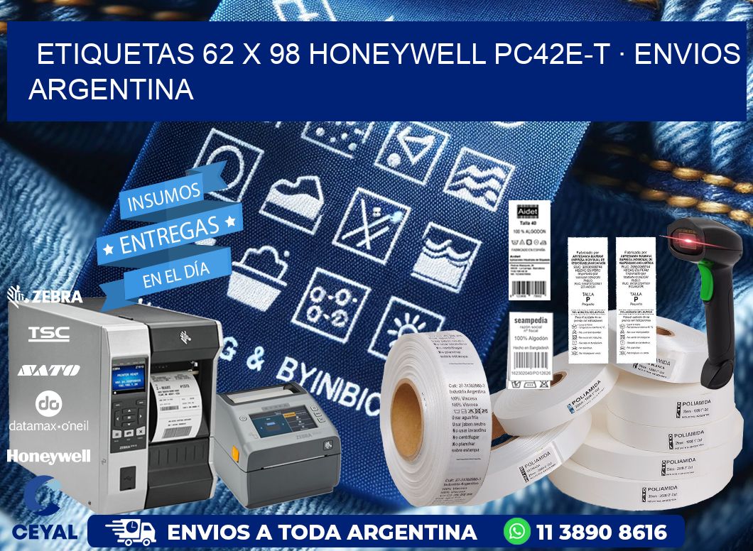 ETIQUETAS 62 x 98 HONEYWELL PC42E-T · ENVIOS ARGENTINA