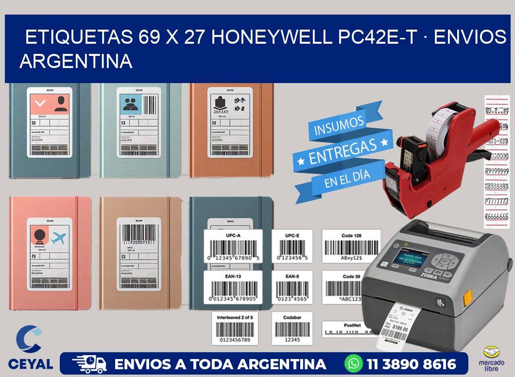 ETIQUETAS 69 x 27 HONEYWELL PC42E-T · ENVIOS ARGENTINA