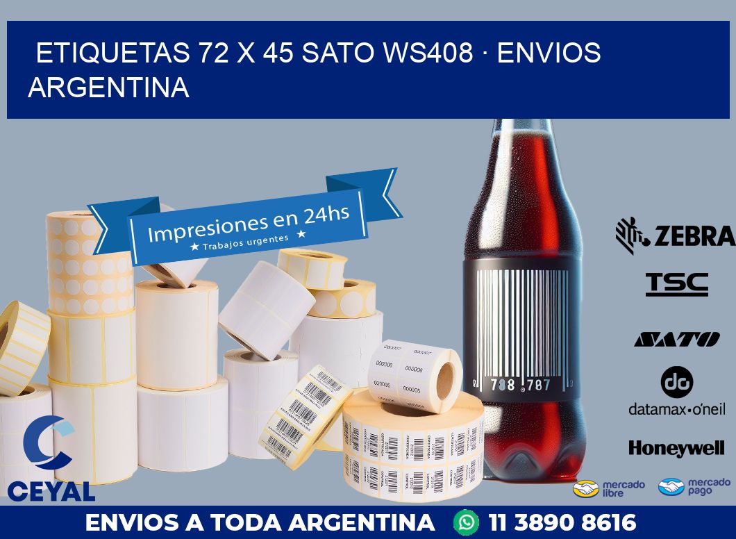 ETIQUETAS 72 x 45 SATO WS408 · ENVIOS ARGENTINA