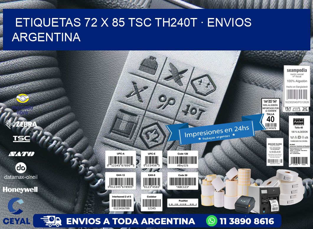 ETIQUETAS 72 x 85 TSC TH240T · ENVIOS ARGENTINA