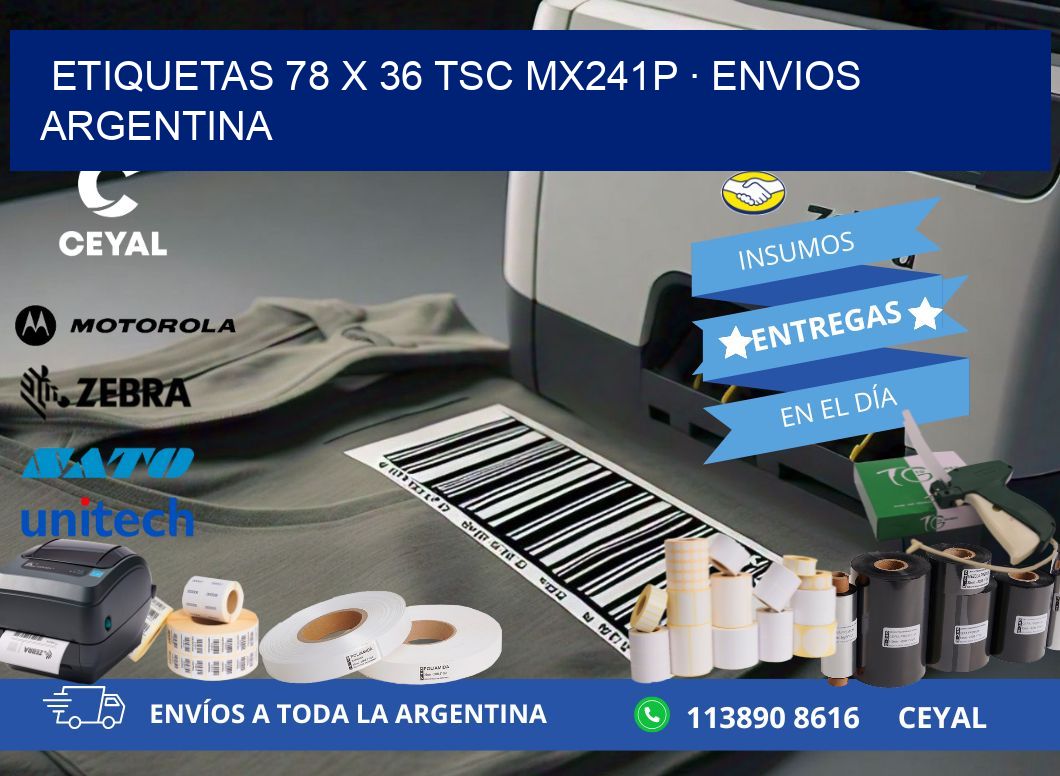 ETIQUETAS 78 x 36 TSC MX241P · ENVIOS ARGENTINA