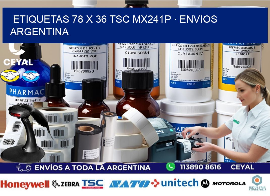 ETIQUETAS 78 x 36 TSC MX241P · ENVIOS ARGENTINA