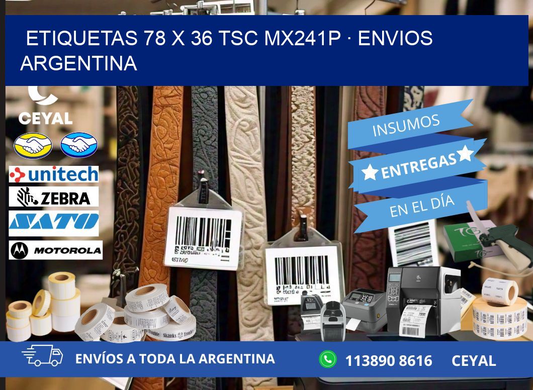 ETIQUETAS 78 x 36 TSC MX241P · ENVIOS ARGENTINA