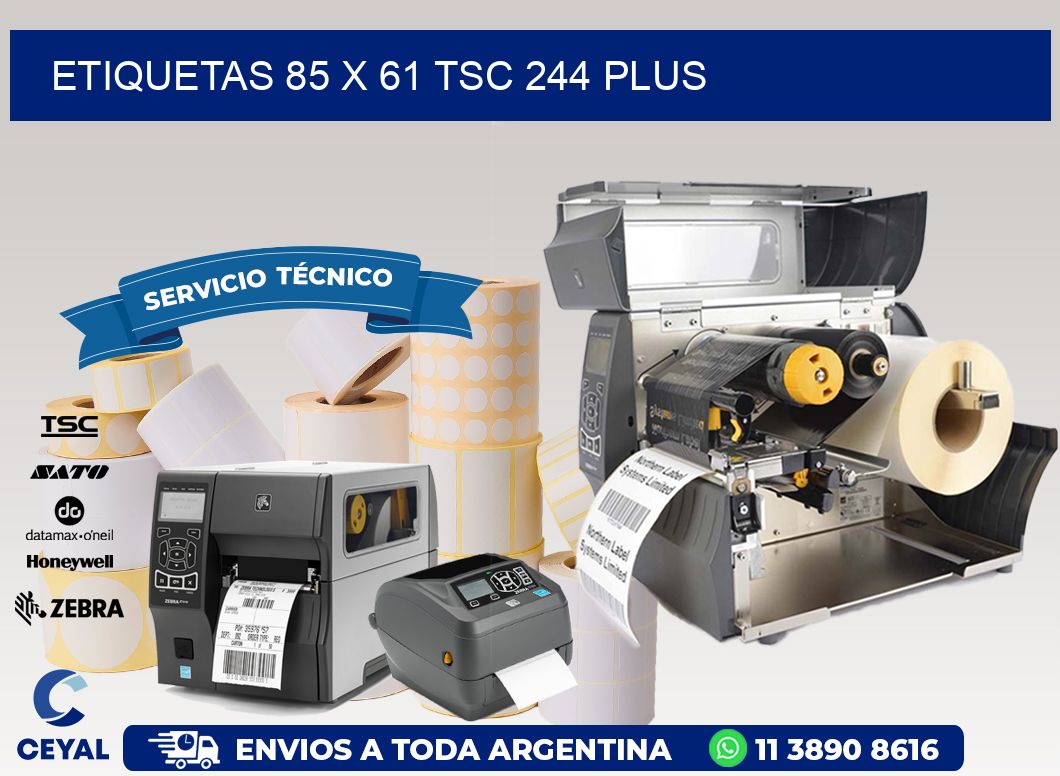 ETIQUETAS 85 x 61 TSC 244 PLUS
