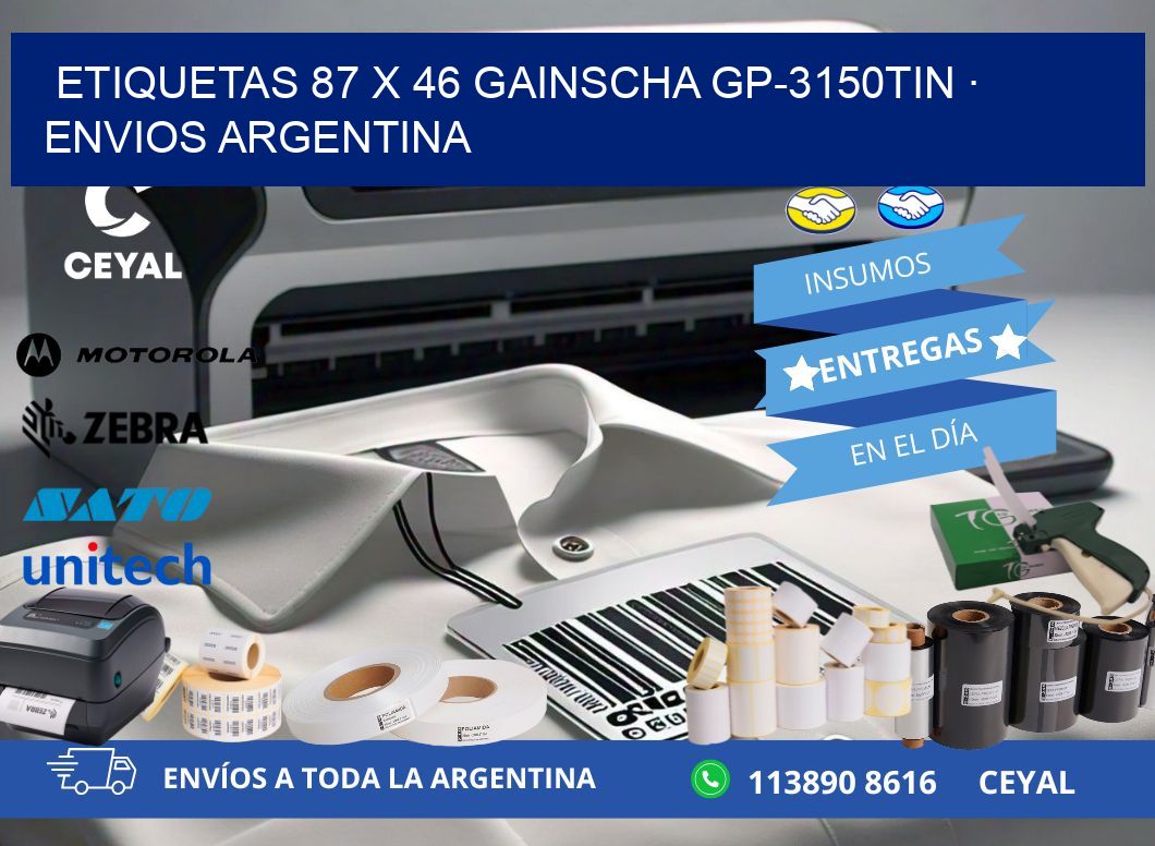 ETIQUETAS 87 x 46 GAINSCHA GP-3150TIN · ENVIOS ARGENTINA