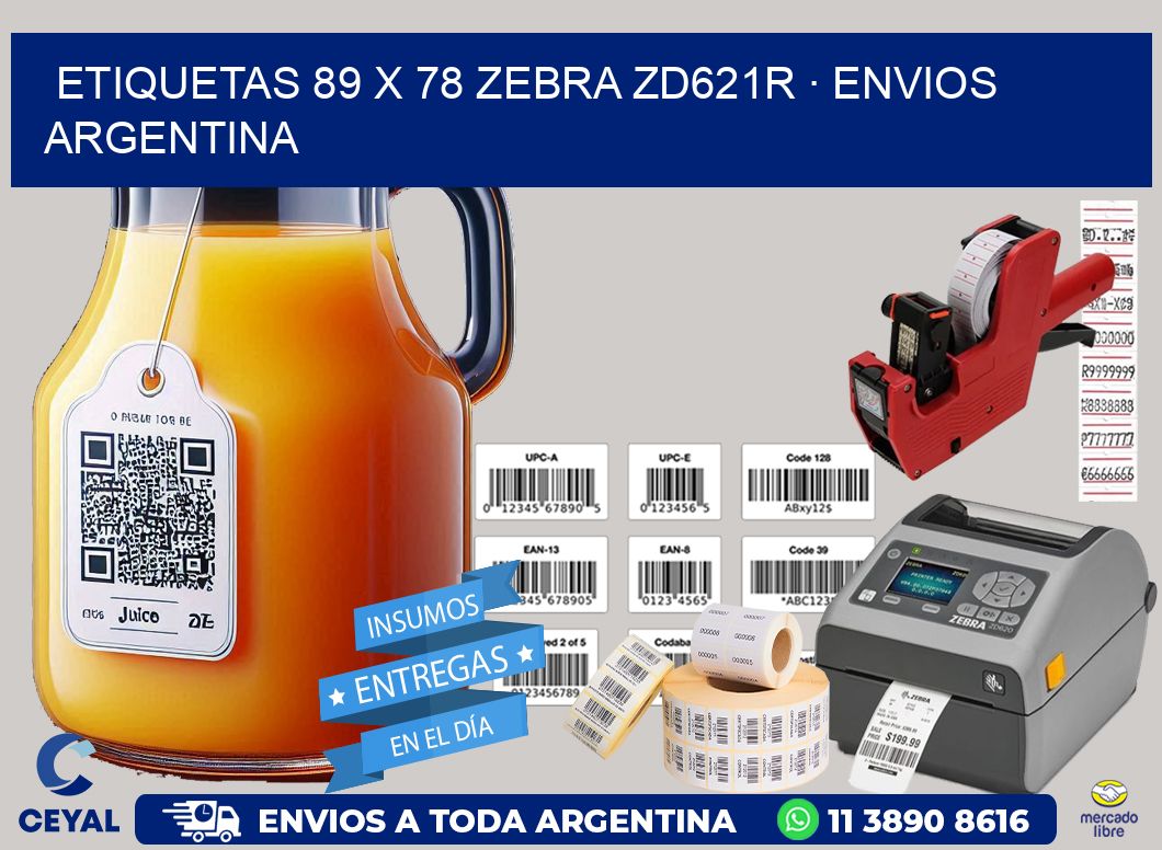 ETIQUETAS 89 x 78 ZEBRA ZD621R · ENVIOS ARGENTINA
