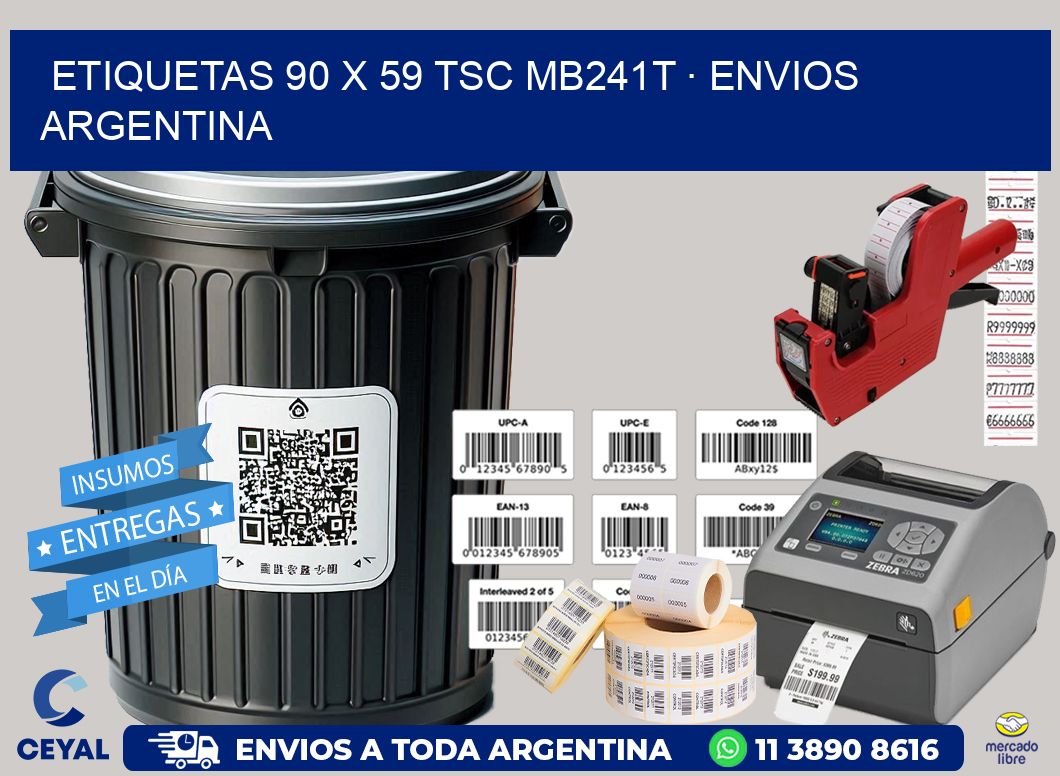 ETIQUETAS 90 x 59 TSC MB241T · ENVIOS ARGENTINA