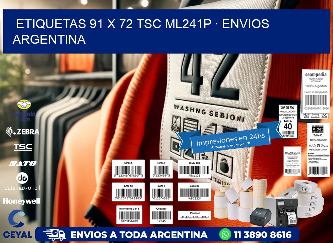 ETIQUETAS 91 x 72 TSC ML241P · ENVIOS ARGENTINA