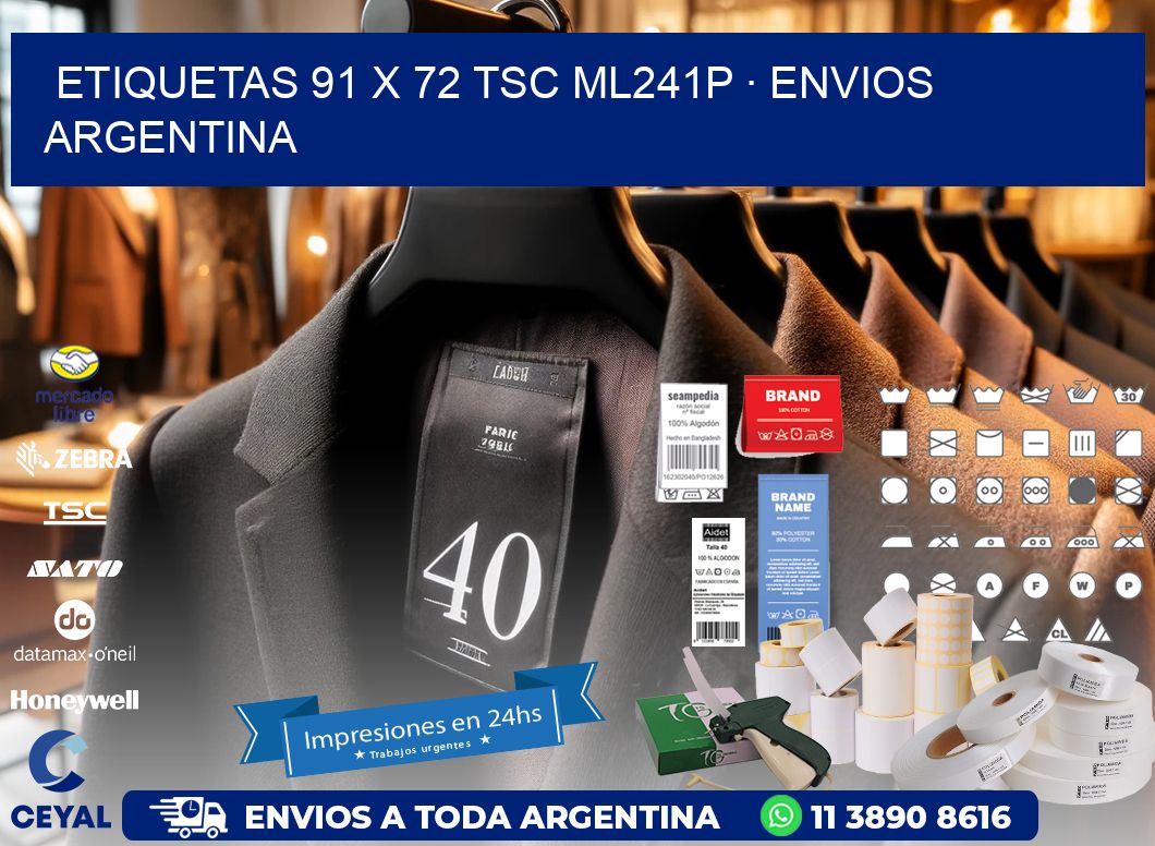ETIQUETAS 91 x 72 TSC ML241P · ENVIOS ARGENTINA