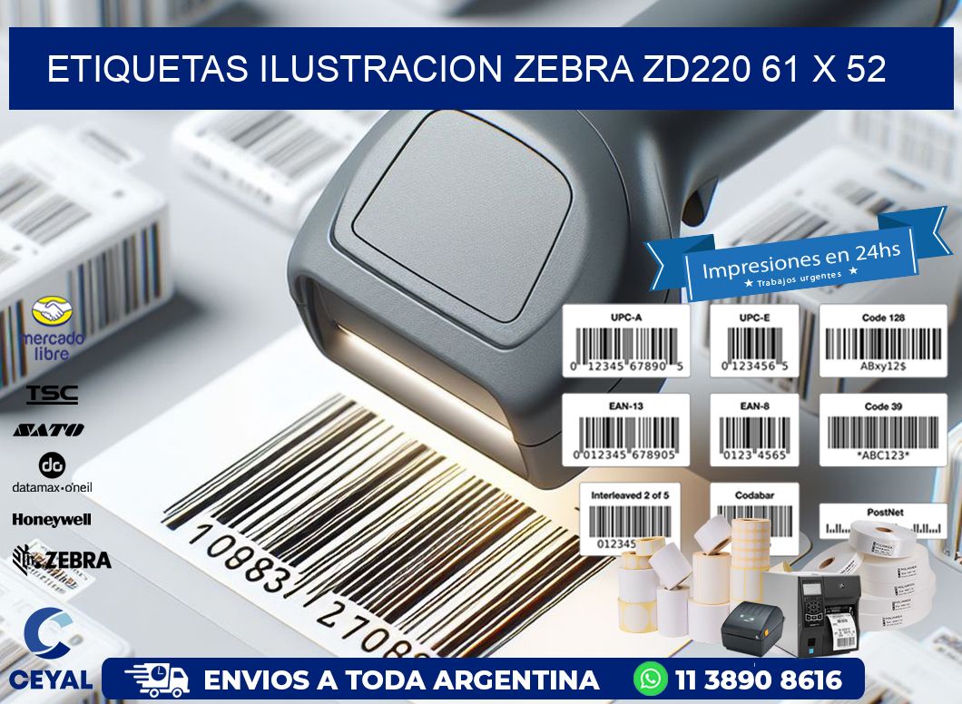 ETIQUETAS ILUSTRACION ZEBRA ZD220 61 x 52