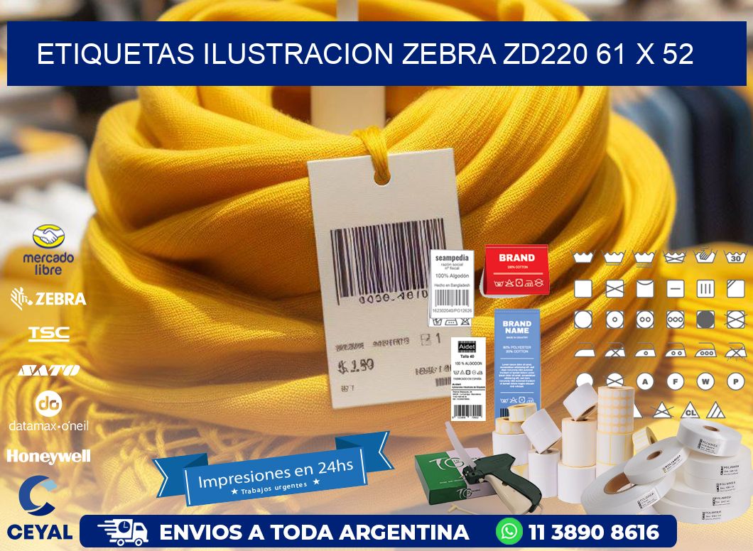 ETIQUETAS ILUSTRACION ZEBRA ZD220 61 x 52