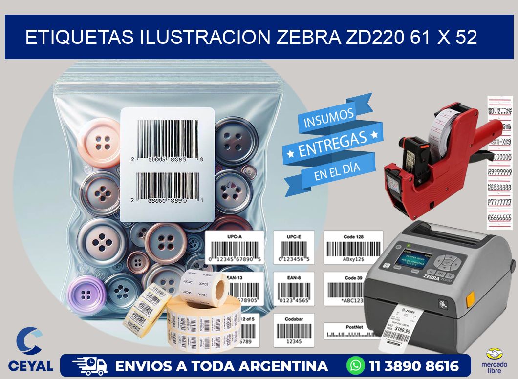ETIQUETAS ILUSTRACION ZEBRA ZD220 61 x 52