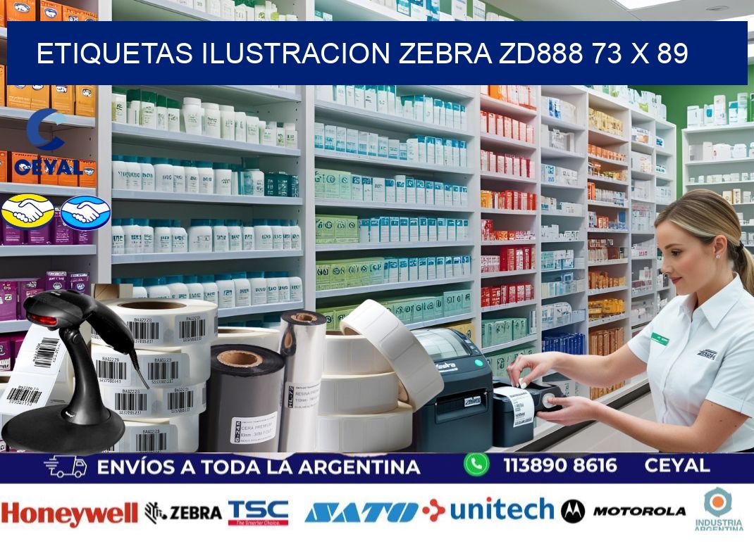 ETIQUETAS ILUSTRACION ZEBRA ZD888 73 x 89