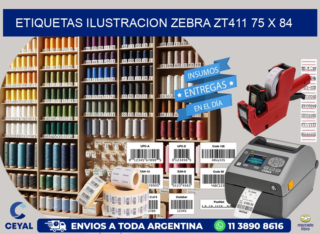 ETIQUETAS ILUSTRACION ZEBRA ZT411 75 x 84