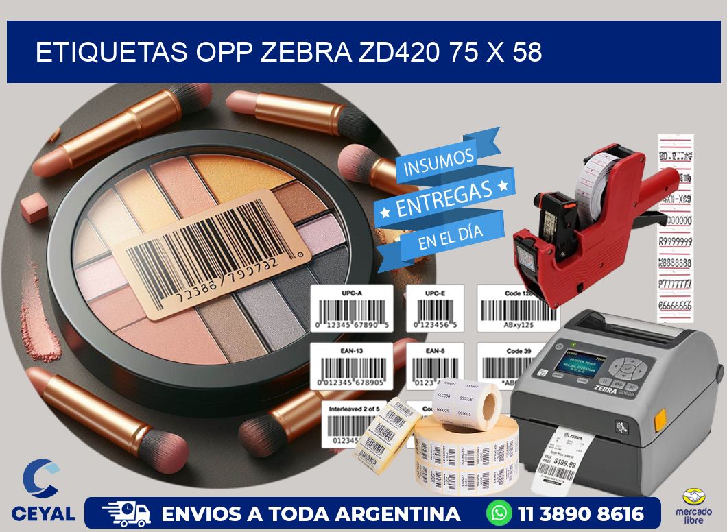 ETIQUETAS OPP ZEBRA ZD420 75 x 58