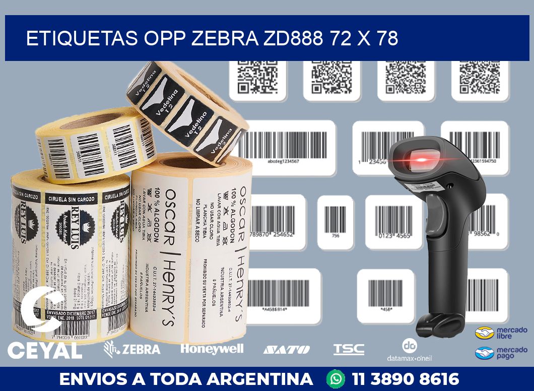 ETIQUETAS OPP ZEBRA ZD888 72 x 78