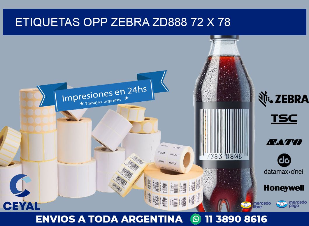 ETIQUETAS OPP ZEBRA ZD888 72 x 78