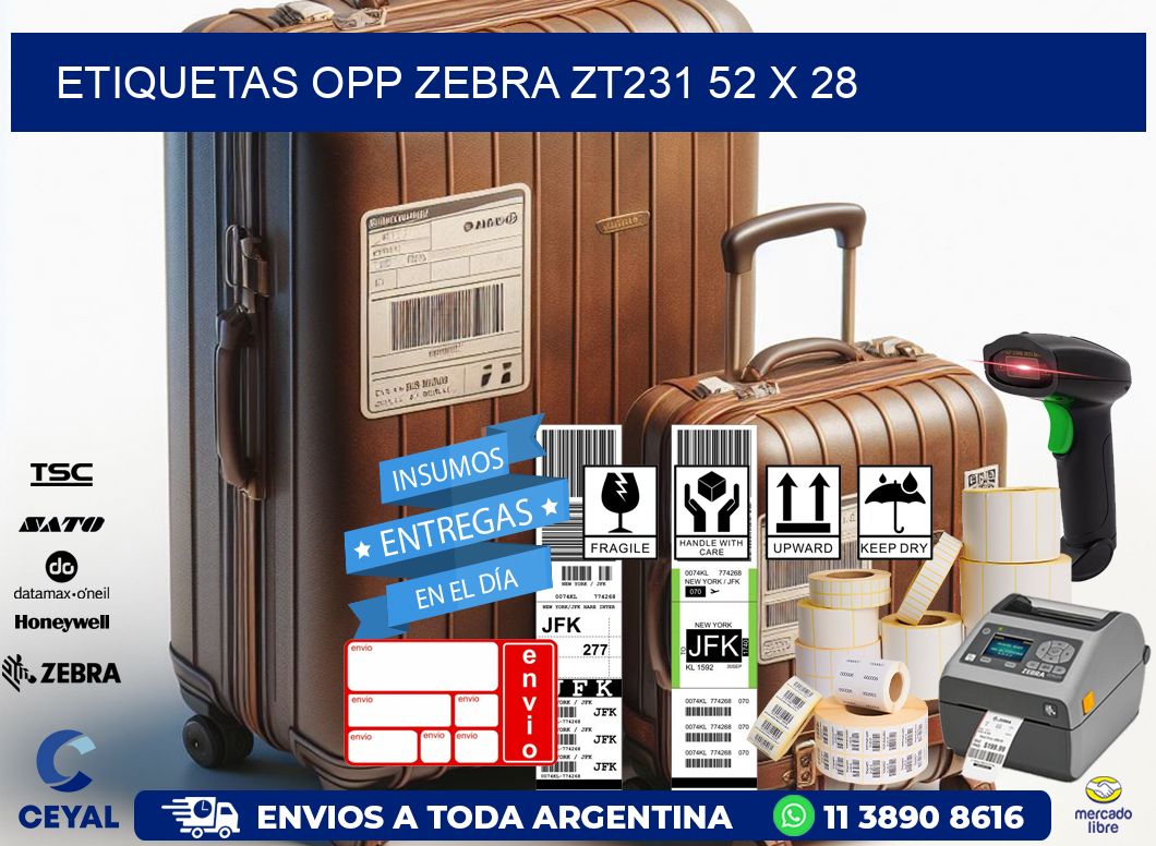 ETIQUETAS OPP ZEBRA ZT231 52 x 28