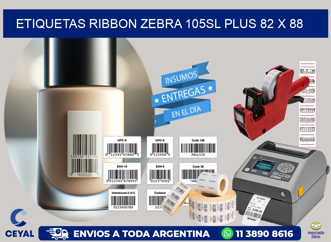 ETIQUETAS RIBBON Zebra 105SL Plus 82 x 88