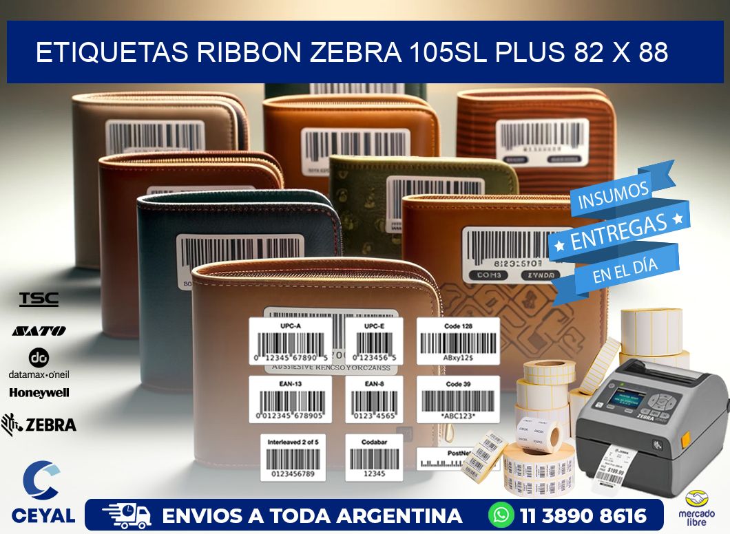 ETIQUETAS RIBBON Zebra 105SL Plus 82 x 88