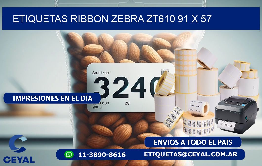 ETIQUETAS RIBBON Zebra ZT610 91 x 57