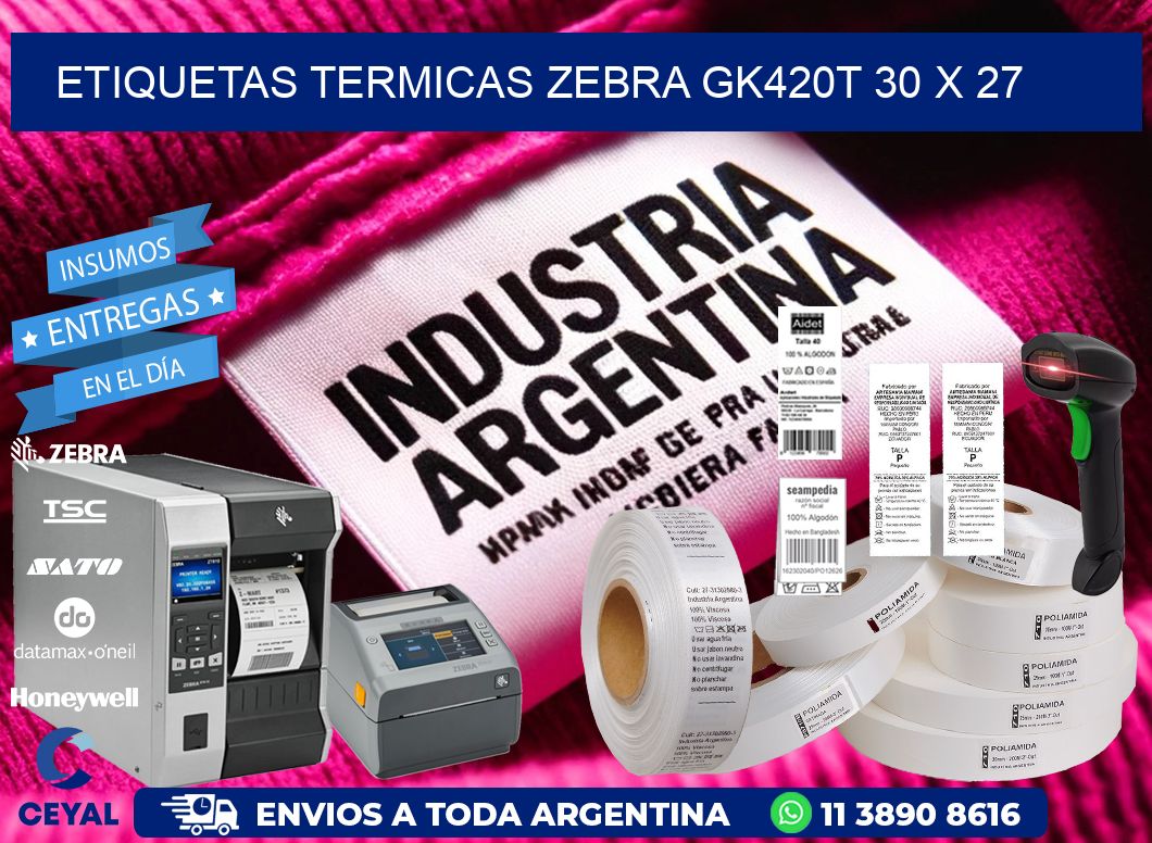 ETIQUETAS TERMICAS ZEBRA GK420T 30 x 27