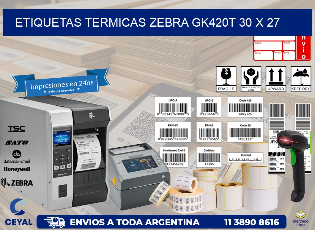 ETIQUETAS TERMICAS ZEBRA GK420T 30 x 27