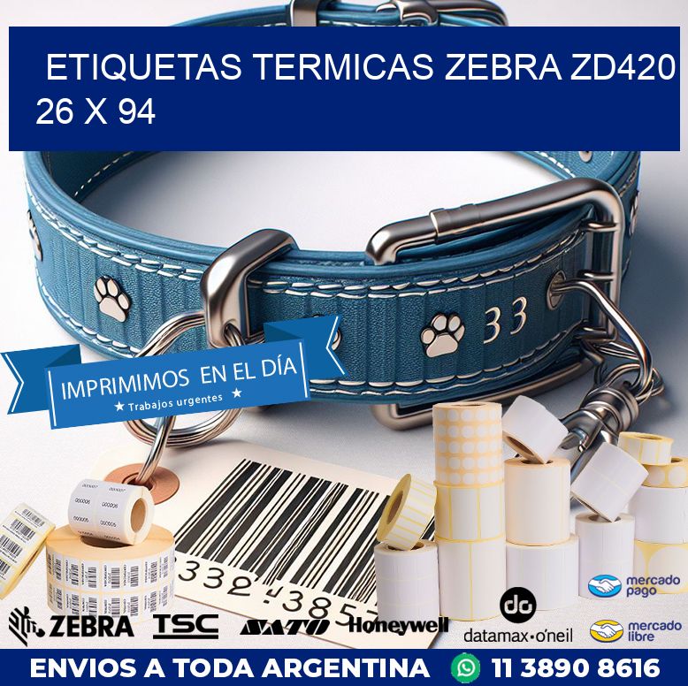 ETIQUETAS TERMICAS ZEBRA ZD420 26 x 94
