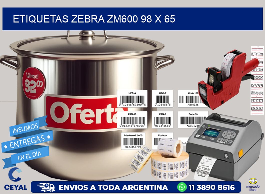 ETIQUETAS Zebra ZM600 98 x 65