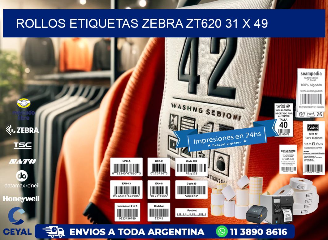 ROLLOS ETIQUETAS Zebra ZT620 31 x 49