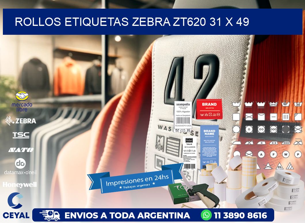 ROLLOS ETIQUETAS Zebra ZT620 31 x 49