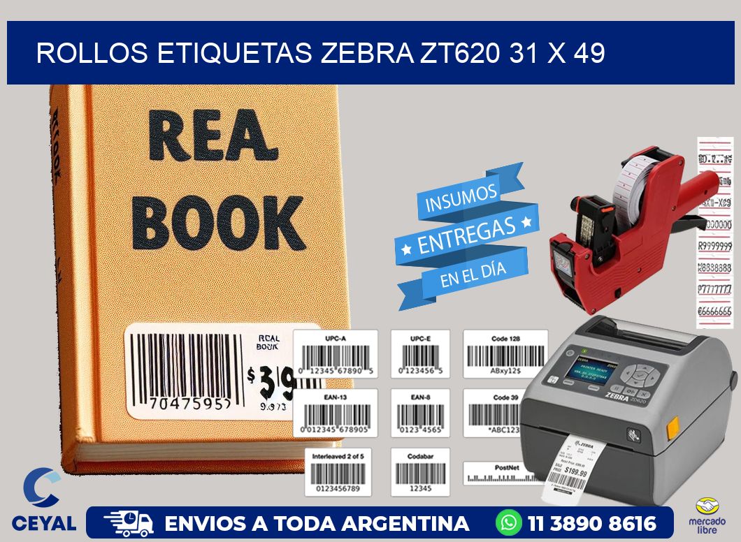 ROLLOS ETIQUETAS Zebra ZT620 31 x 49