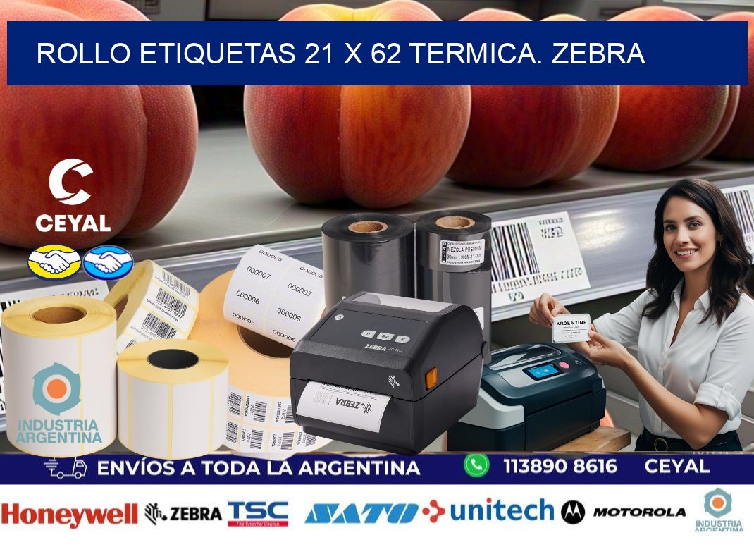 Rollo etiquetas 21 x 62 termica. zebra