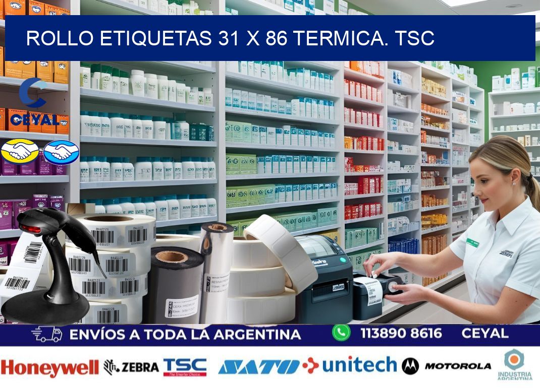 Rollo etiquetas 31 x 86 termica. tsc