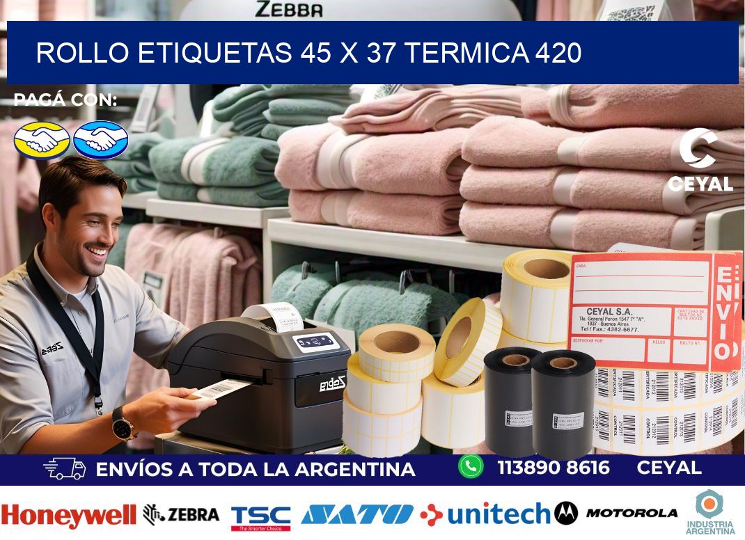 Rollo etiquetas 45 x 37 termica 420