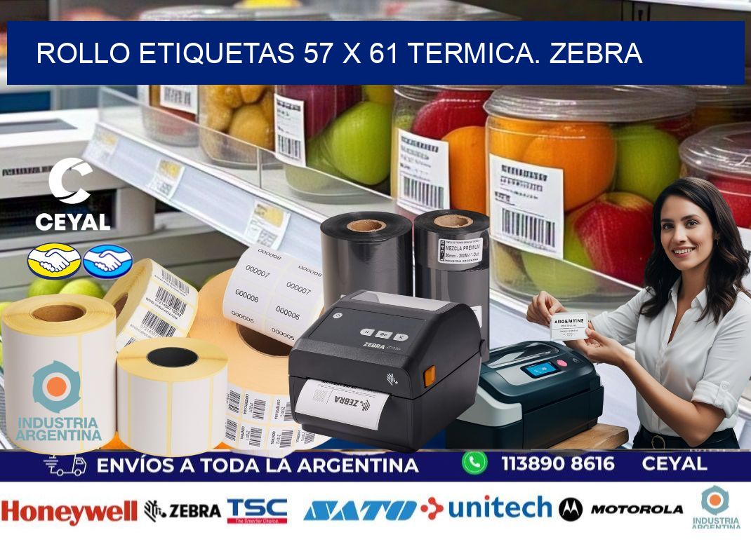 Rollo etiquetas 57 x 61 termica. zebra