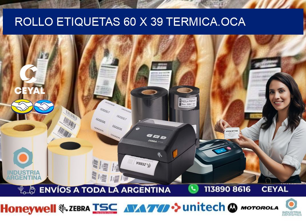 Rollo etiquetas 60 x 39 termica.OCA