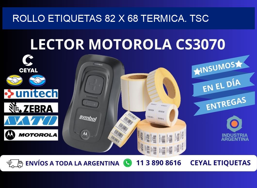 Rollo etiquetas 82 x 68 termica. tsc