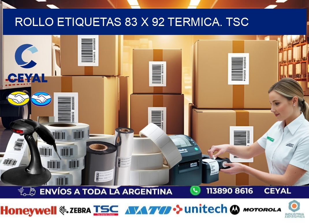 Rollo etiquetas 83 x 92 termica. tsc