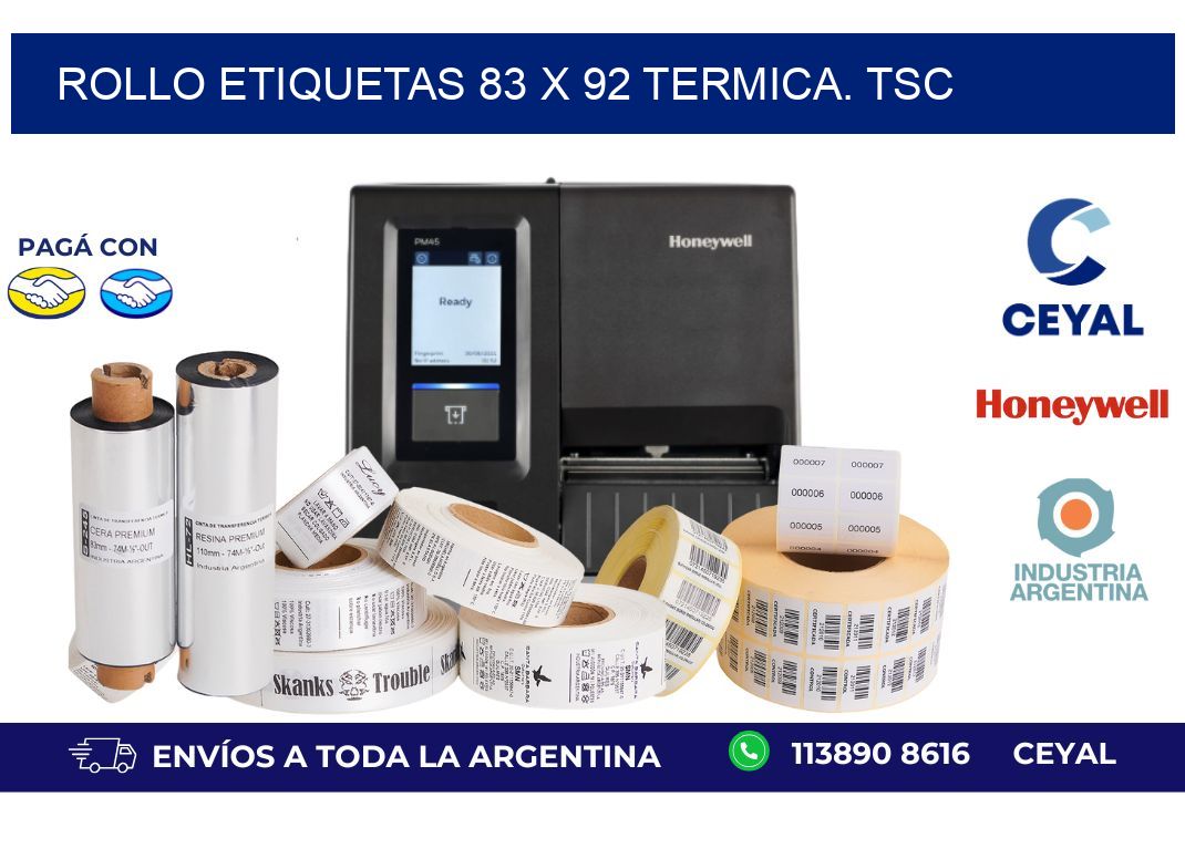Rollo etiquetas 83 x 92 termica. tsc