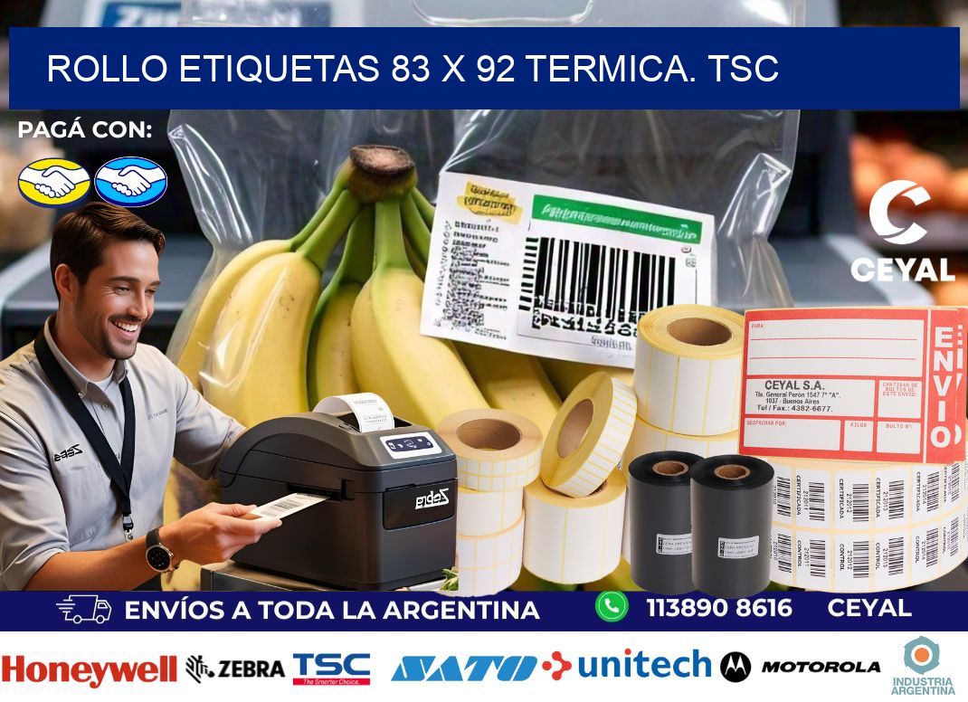 Rollo etiquetas 83 x 92 termica. tsc