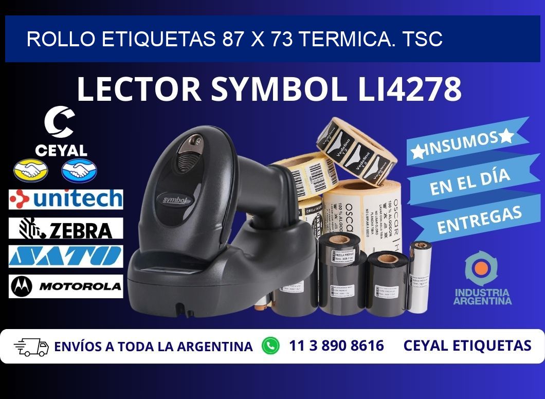 Rollo etiquetas 87 x 73 termica. tsc