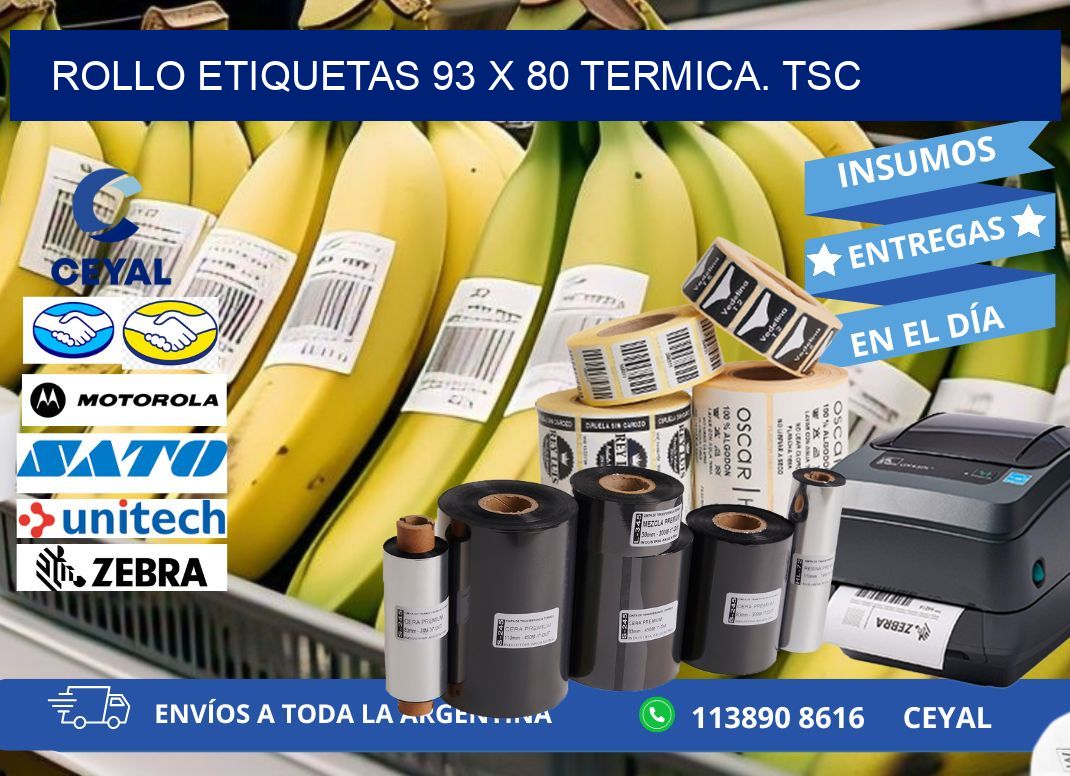 Rollo etiquetas 93 x 80 termica. tsc