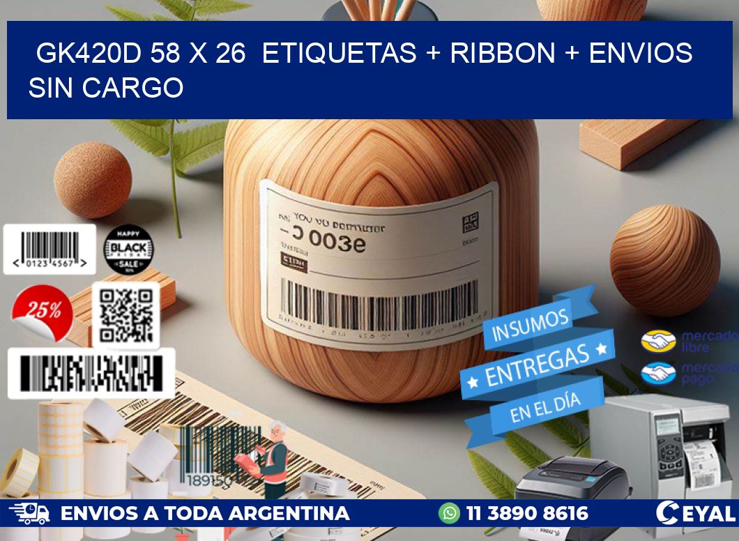 GK420D 58 x 26  etiquetas + ribbon + envios sin cargo