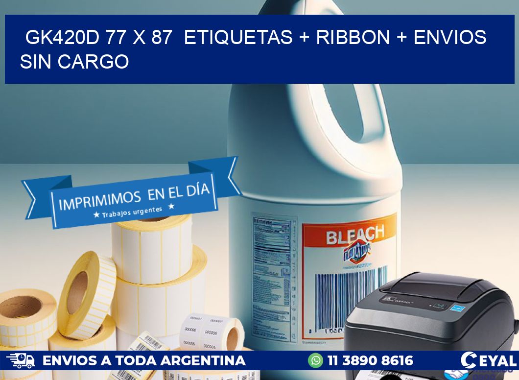 GK420D 77 x 87  etiquetas + ribbon + envios sin cargo
