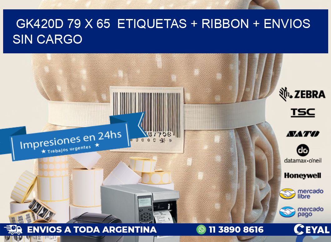 GK420D 79 x 65  etiquetas + ribbon + envios sin cargo